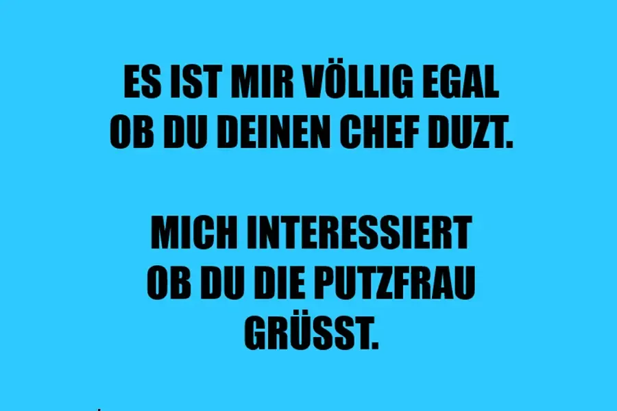 Business Knigge Tipp: Wahre Größe zeigt sich im respektvollen Umgang – nicht nur mit Vorgesetzten, sondern mit jedem Menschen im Arbeitsumfeld.