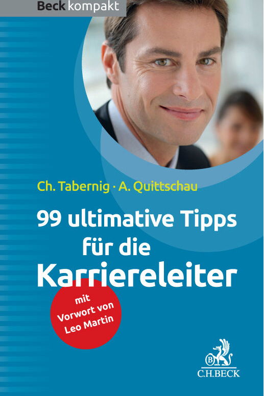 99 ultimative Tipps für die Karriereleiter